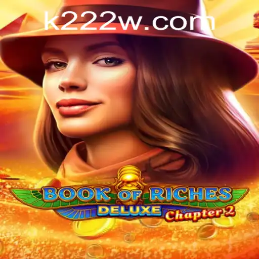Book of Riches Deluxe Chapter 2: Uma Jornada Emocionante no Mundo dos Jogos Online